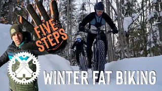 The FIVE Steps To Winter FAT BIKING! | A Guide To The Most UNIQUE Cycling EXPERIENCE in Northern WI