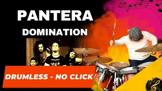 Drumless♬ Pantera - Domination | no drums | no click |