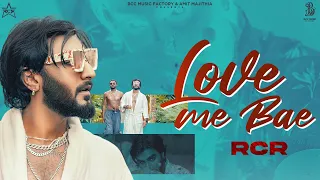 RCR - Love Me Bae ( Believer ) Official Music Video