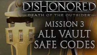 Dishonored: Death of the Outsider - How to Rob the Bank Vault in Mission 3 - All Safe Codes Revealed