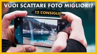 12 Consigli su Come Fotografare al TOP con il tuo iPhone | Fotografia Mobile