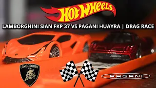 Hot Wheels | Lamborghini Sian FKP 37 VS Pagani Huayra | Drag Race