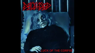 Deceased - Luck of the Corpse (1991) [FullAlbum]