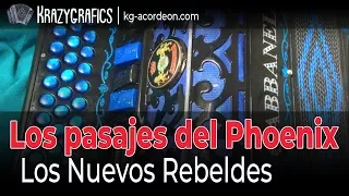 Los Pasajes del Phoenix - Los Nuevos Rebeldes