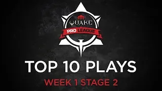 Quake Pro League - TOP 10 PLAYS - STAGE 2 WEEK 1