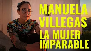 INTERVIEW WITH MANUELA VILLEGAS - THE BADASS WOMAN