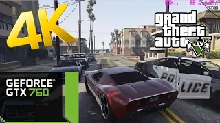 GTX 760 | GTA V | 4K Gameplay