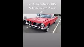 Just Arrived To Auction A 60s Pontiac Parisienne!! (Project Car) #PontiacParisienne #Pontiac #Class
