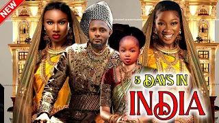 5 DAYS IN INDIA {FULL MOVIE} MAURICE SAM, CHINENYE NEBE,& EBUBE OBIO 2023 LATEST NIGERIAN MOVIE