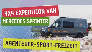 EXPEDITIONS CAMPER VAN | ESSENTIAL VANS | 4x4 MERCEDES SPRINTER | REISEMOBIL