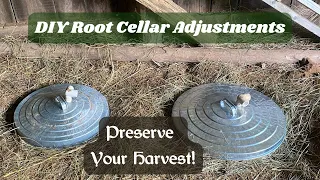 DIY Root Cellar Adjustments and Don't tell Ben's Grandma She is Scotch-Irish! 🤣