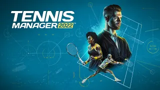 Tennis Manager 2022 [22/5/22] #1