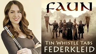 How To Play FAUN - FEDERKLEID - Tin Whistle Tabs and Notes