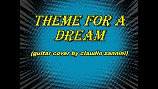 THEME FOR A DREAM - instrumental cover by claudio zannini