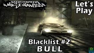 NFS Most Wanted | Let's Play - Blacklist #2 - Bull