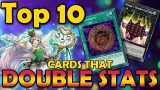 Top 10 Cards That Double Stats in Yugioh
