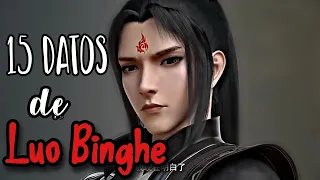 15 Datos de Luo Binghe (Bing-Mei) | SVSSS