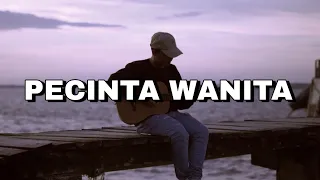 Lirik lagu PECINTA WANITA - IRWANSYAH (Cover by Nanak Romansa)