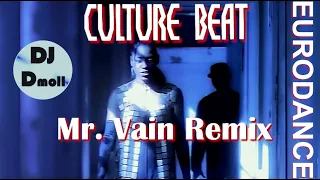 Culture Beat - Mr. Vain - DJ Dmoll NEW Eurodance Remix