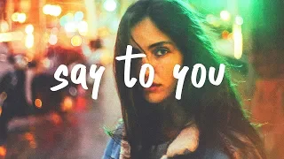 Ali Gatie - Say To You (Lyric Video)