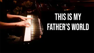 This Is My Father's World (Hymn) Piano Praise by Sangah Noona with Lyrics