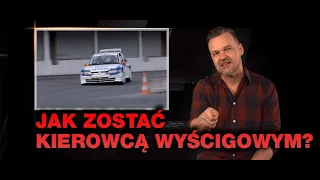 Jak zostać kierowcą wyścigowym?