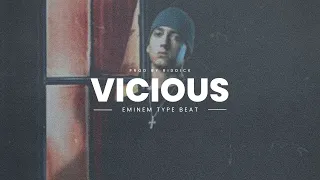 [FREE] Eminem Type Beat - "VICIOUS"