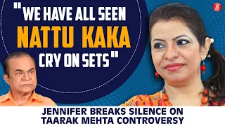 Jennifer Mistry's EXPLOSIVE CHAT on Asit Modi, leaving Taarak Mehta, Disha Vakani's exit, Nattu Kaka