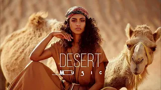 Desert Music - Ethnic & Deep House Mix 2023 [Vol.6]