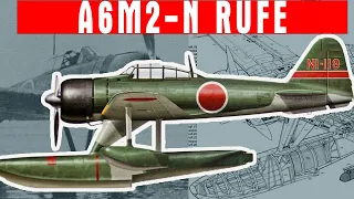 The Sea Shark of Fascist Japan in World War II | Nakajima A6M2 N Rufe.