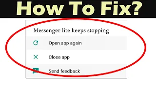 How to Fix Facebook messenger lite App Keeps Stopping Error in Android & Ios