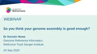 So you think your genome assembly is good enough?