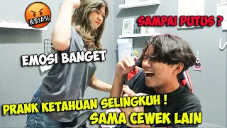 KETAHUAN SELINGKUH SAMA MANTAN PACAR ! MALAH BERAKHIR PUTUS ! PRANK PACAR