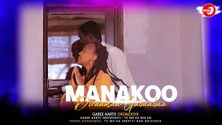 Manakoo - Diraamaa gabaabaa garee aartii oromooyiin