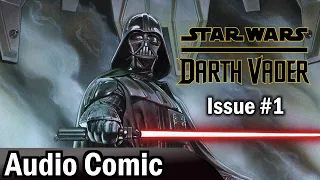 Darth Vader #1 [2015] (Audio Comic) REMASTERED