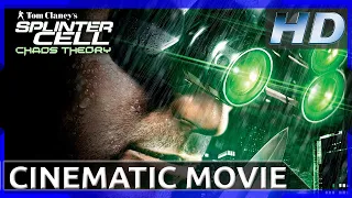 Splinter Cell: Chaos Theory - Cinematic Movie (HD)