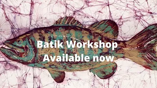 Batik Workshop + Online Art Course