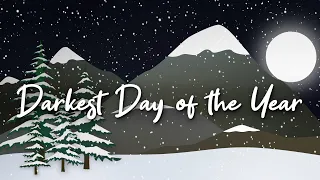 Darkest Day of the Year (Winter Lullaby Lyric Video) | The Hound + The Fox