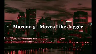 Maroon 5 - Moves Like Jagger (Tradução/Lyrics)