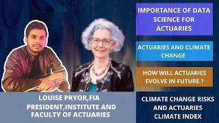 Climate Change, Sustainability and Actuaries  | ft. Louise Pryor | President IFoA