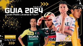 ¿Quién puede ganar el TOUR DE FRANCIA? | La Guía SOLO EN BICI 2024