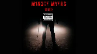 M1Nute - M1Nute Myers Killed By The Girl (Skit) (Official Audio)