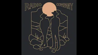 Radio Company - Watching Over Me (lyrics)