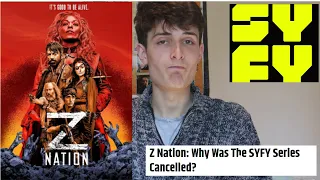 Why Was Z Nation Cancelled?