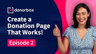 How to Create & Set Up a Donation Page that Actually Works [For Free].. | Ep - 2