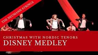 Nordic Tenors - Disney Medley