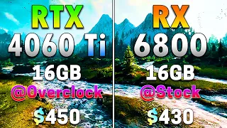 RTX 4060 Ti 16GB @Overclock vs RX 6800 16GB @Stock | PC Gameplay Tested