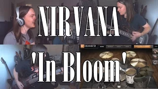 In Bloom - Nirvana (Full Band Cover)