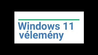 Windows 11, dalban mondom el. 👍
