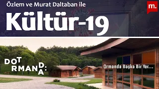 Kültür-19: DOTORMANDA | Özlem Daltaban ve Murat Daltaban